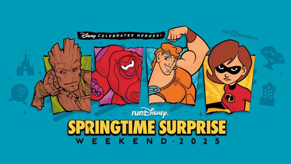Colorful graphic featuring popular Disney heroes: Groot from Guardians of the Galaxy, Baymax from Big Hero 6, Hercules, and Elastigirl from The Incredibles, with a turquoise background and text reading 'rundisney Springtime Surprise Weekend 2025' and 'Disney Celebrates Heroes!'